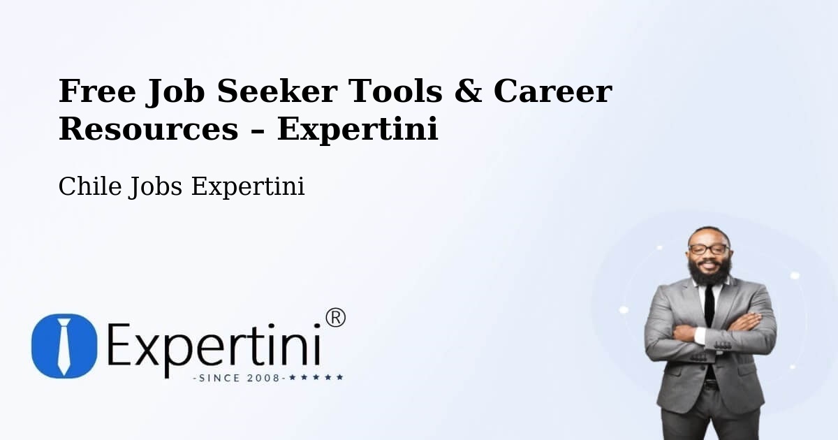 Free Job Seeker Tools & Career Resources – Quinchao - Quinchao, Chile Jobs Expertini