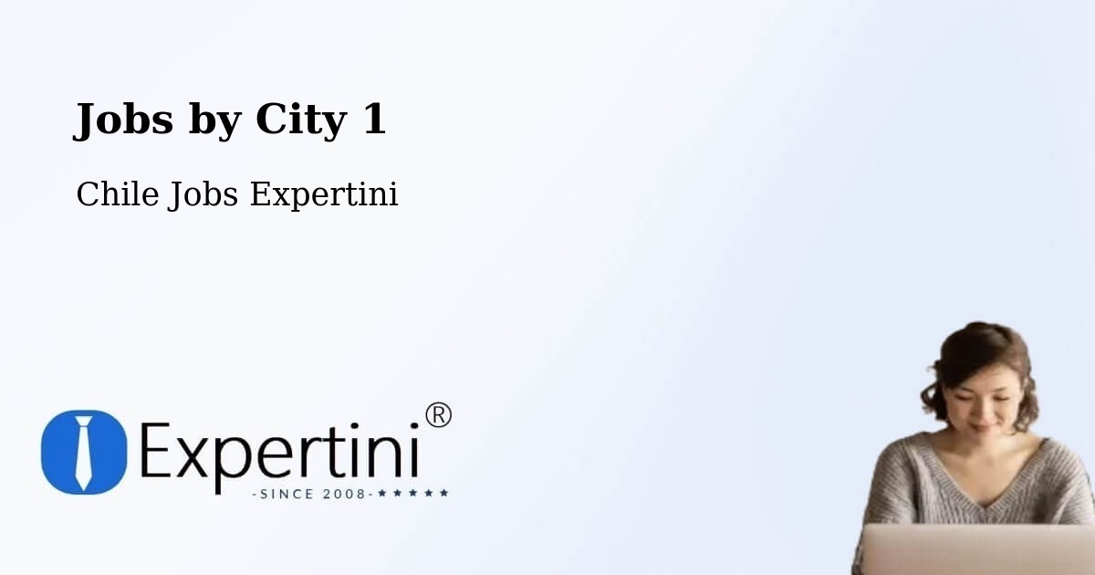 City Jobs in Chile - Expertini